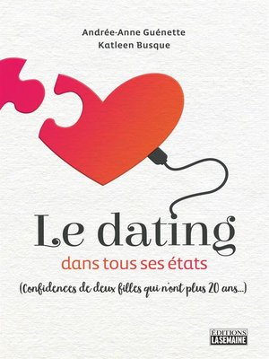 cover image of Le dating dans tous ses états